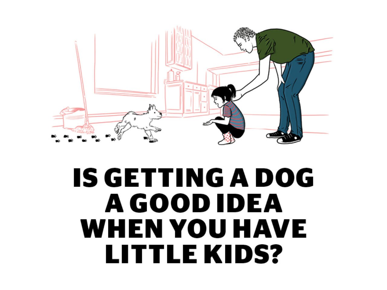 Is It A Good Idea To Get A Dog For My Kids?: Pros & Cons