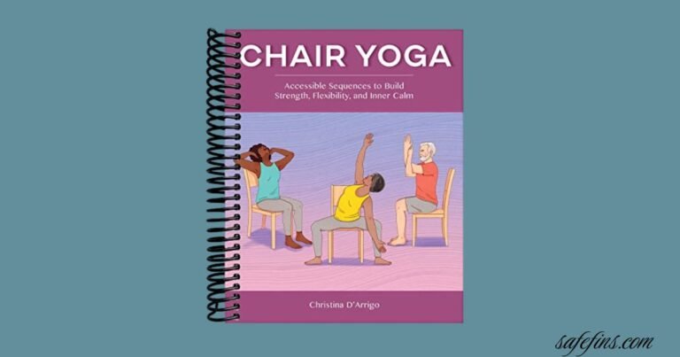 10 Best Rated Chair Yoga for Seniors to Improve Mobility and Strength