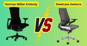 My Experience Herman Miller Embody vs Steelcase Gesture Showdown