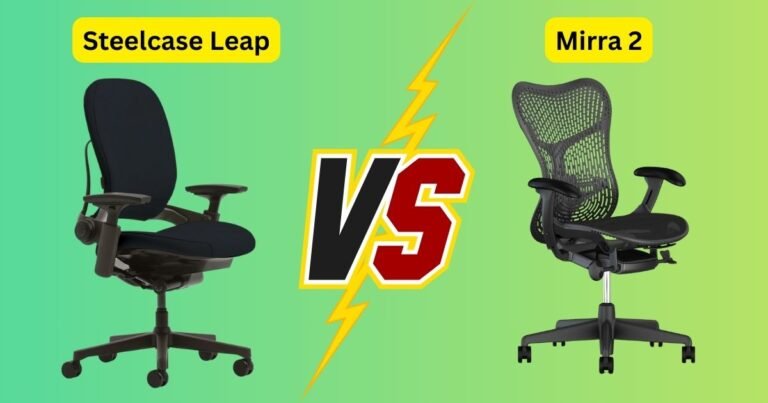 Steelcase Leap vs Mirra 2 Honest Desk Review
