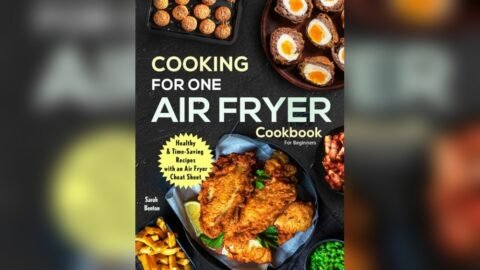 Best Air Fryer Cookbook for One