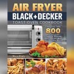 Best Black Friday Deal for Air Fryer: Top Picks for Crispy Perfection