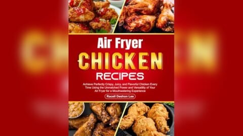 Best Chicken Recipe for Air Fryer