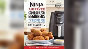 Best Cookbook for Ninja Air Fryer
