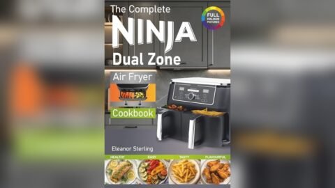 Best Cookbook for Ninja Dual Air Fryer