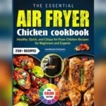Best Recipe for Air Fryer Chicken Drumsticks: Crispy, Juicy, and Easy