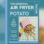 Best Recipe for Roast Potatoes in Air Fryer: Crispy and Delicious Guide