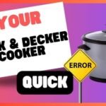 Black And Decker Rice Cooker Not Working? Easy Fixes Here