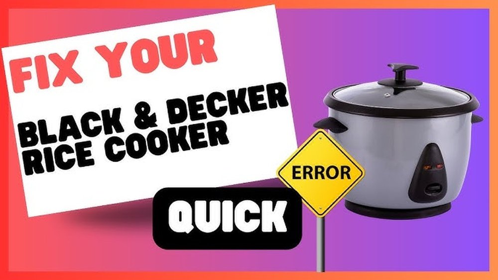 Black And Decker Rice Cooker Not Working