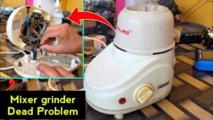 Mixer Grinder Not Working