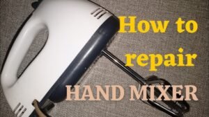 Why is My Hand Mixer Not Working