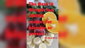 Best Blender Recipes for Weight Loss: 16 Smoothies for Detox & Diet