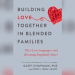 Best Books for Blended Families to Strengthen Love and Unity
