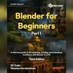 Best Books for Blender: Ultimate Guides for Beginners and Beyond