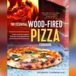 Best Pizza Dough Recipe for Wood Fired Oven: Top Books and Seasoning