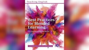 Best Practices for Blended Learning: Engaging and Effective Teaching Strategies