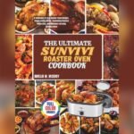 Best Turkey Recipe for Roaster Oven: Easy, Delicious, Family Favorites