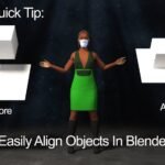 Align Objects Not Working in Blender: Quick Fixes and Solutions