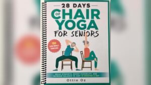 Best Free 28 Day Chair Yoga for Seniors to Boost Strength & Flexibility