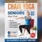 Best Free Online Chair Yoga for Seniors to Boost Mobility and Strength